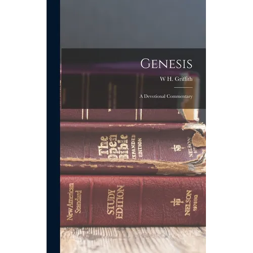 Genesis: A Devotional Commentary