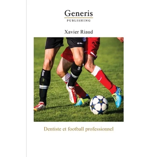 Dentiste et football professionnel