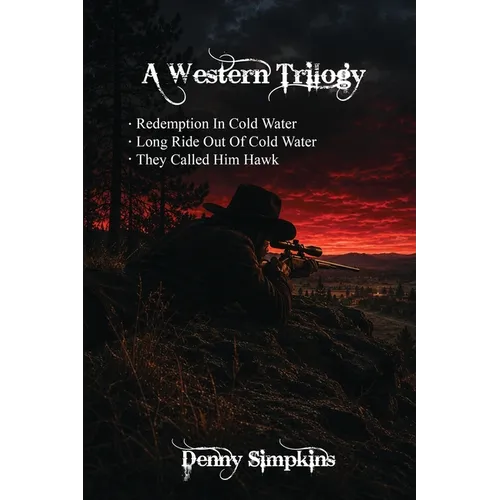 A Western Trilogy