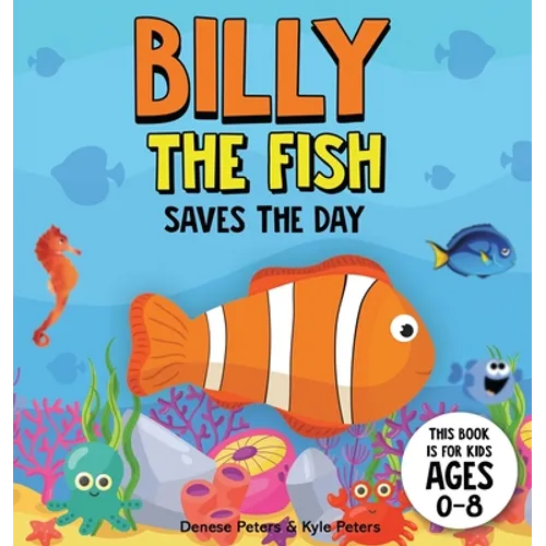 Billy The Fish Saves The Day