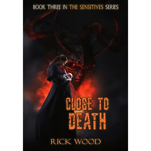 Close to Death