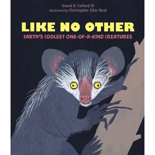 Like No Other: Earth's Coolest One-Of-A-Kind Creatures