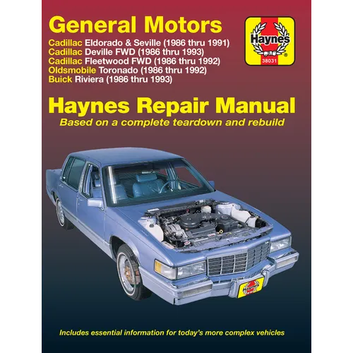 Gm: Cadillac Eldorado & Seville 1986-91, Deville Fwd 1986-93, Fleetwood Fwd 1986-92, Oldsmobile Toronado 1986-92 & Buick Riviera 1986-93
