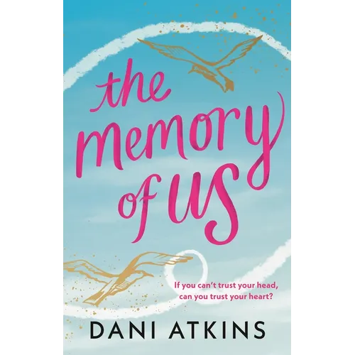 The Memory of Us: A Brand-New Love Story for 2024. Filled with Heart-Wrenching Romance, Family Love, and Mystery