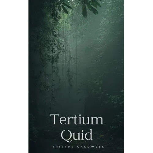 Tertium Quid