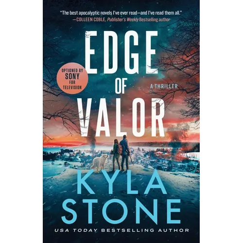 Edge of Valor: A Survival Thriller