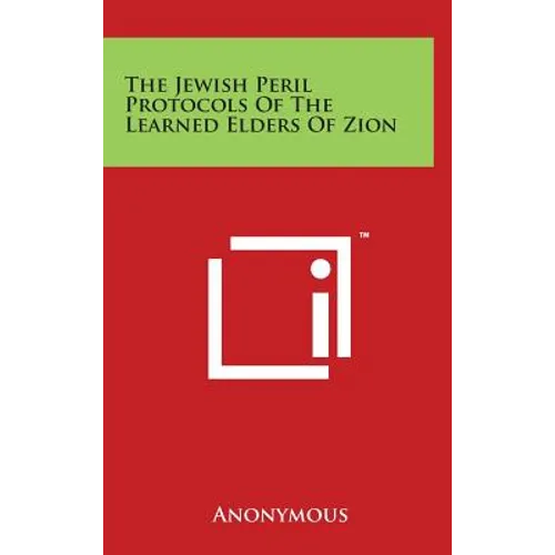 The Jewish Peril Protocols Of The Learned Elders Of Zion
