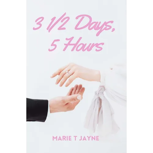 3 1/2 Days, 5 Hours