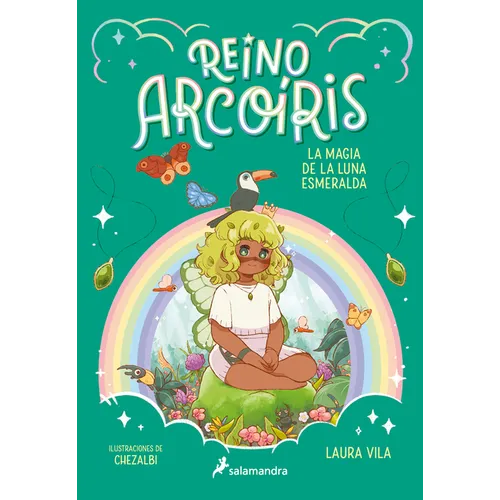 La Magia de la Luna Esmeralda / The Magic of the Emerald Moon