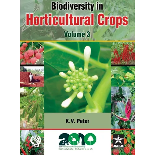 Biodiversity in Horticultural Crops Vol. 3
