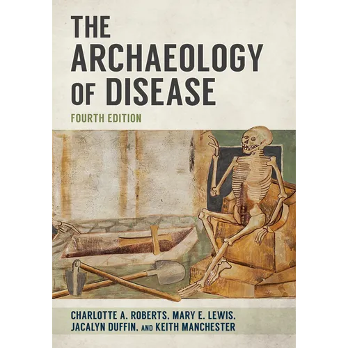 The Archaeology of Disease