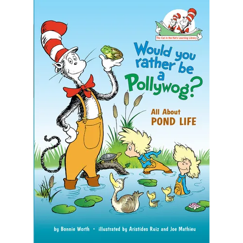 Would You Rather Be a Pollywog? All about Pond Life