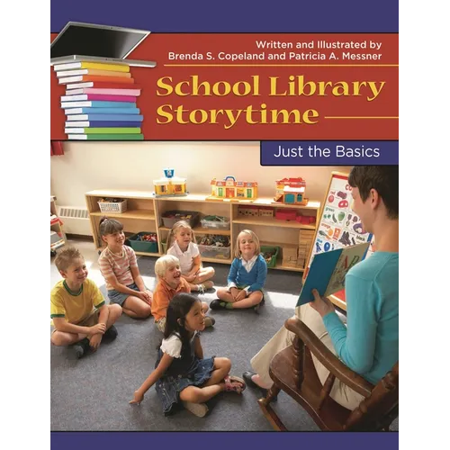 School Library Storytime: Just the Basics
