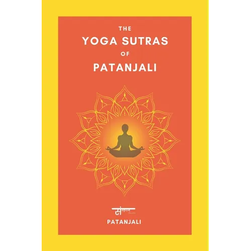 The Yoga Sutras of Patanjali: English