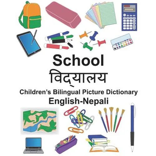 English-Nepali School Children's Bilingual Picture Dictionary