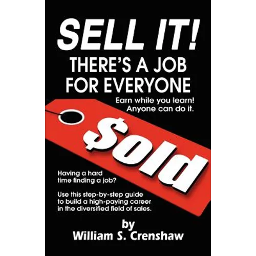 Sell It!: There's A Job For Everyone