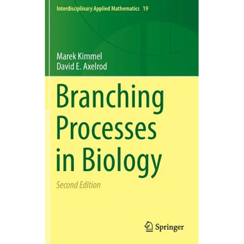 Branching Processes in Biology