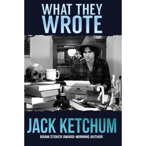 What They Wrote: In Praise of Dark Fiction