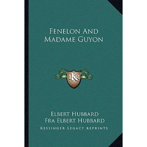 Fenelon And Madame Guyon