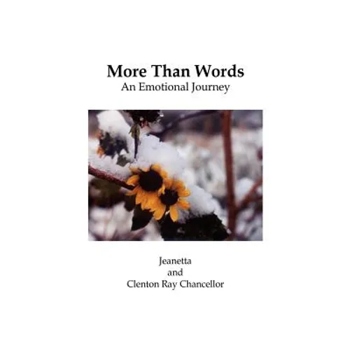 More Than Words: An Emotional Journey