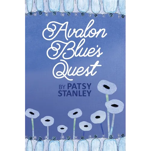 Avalon Blue's Quest