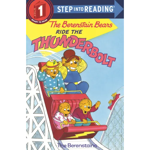 Berenstain Bears Ride the Thunderbolt