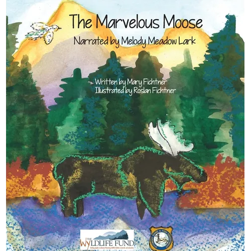 The Marvelous Moose