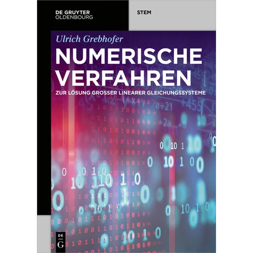Numerische Verfahren: Zur Lösung Großer Linearer Gleichungssysteme