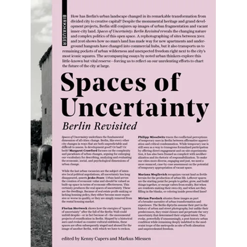 Spaces of Uncertainty - Berlin Revisited