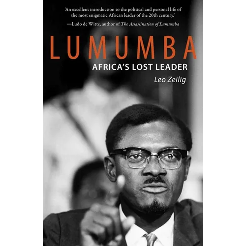 Lumumba: Africa's Lost Leader