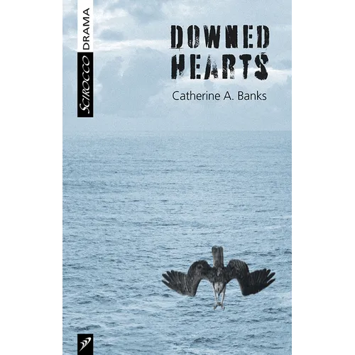 Downed Hearts