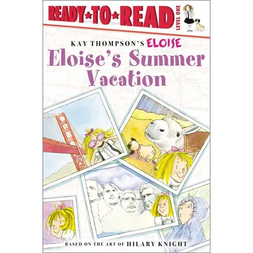 Eloise's Summer Vacation: Ready-To-Read Level 1