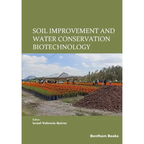 Soil Improvement and Water Conservation Biotechnology