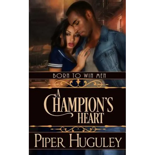 A Champion's Heart
