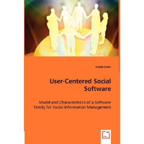 User-Centered Social Software
