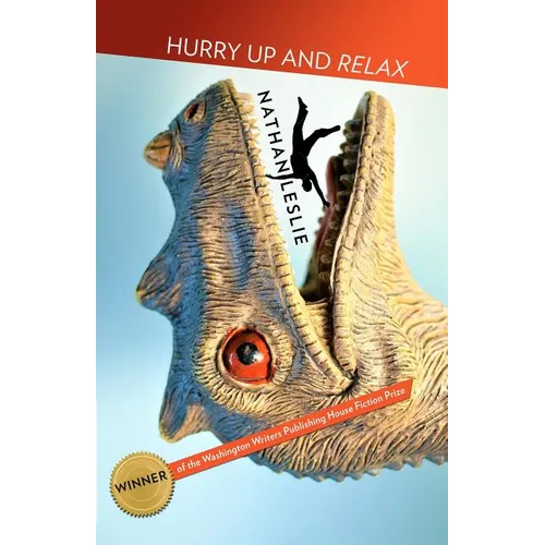 Hurry Up and Relax: Stories