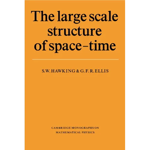 The Large Scale Structure of Space-Time