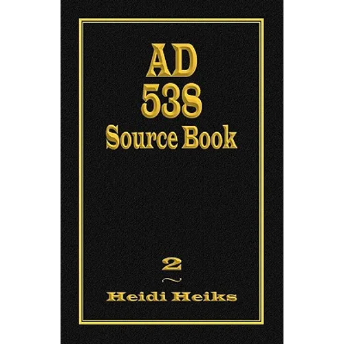 AD 538 Source Book