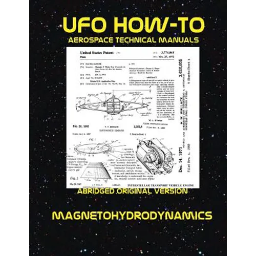 Magnetohydrodynamics: Scans of Government Archived Data on Advanced Tech