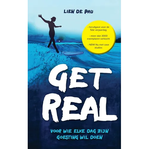 Get Real: voor wie elke dag zijn goesting wil doen (jubileumeditie)