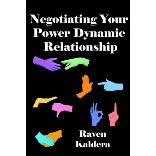 Negotiating Your Power Dynamic Relationship