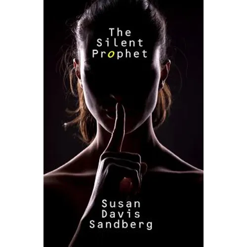 The Silent Prophet