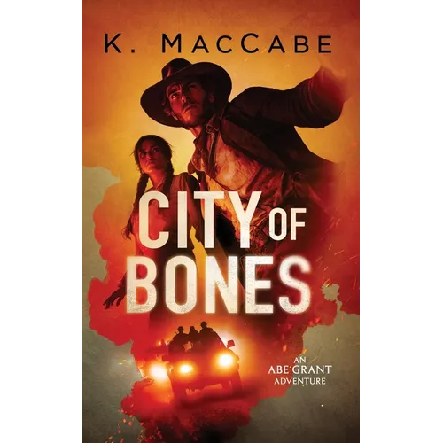 City of Bones: An Abe Grant Adventure