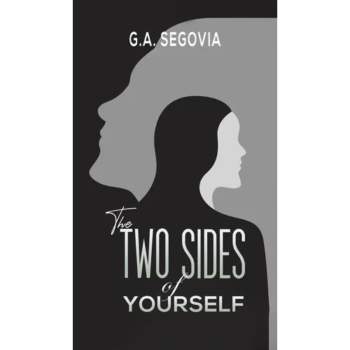 The Two Sides of Yourself