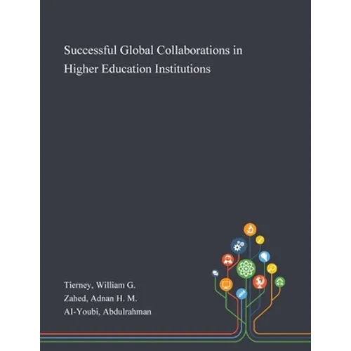 Successful Global Collaborations in Higher Education Institutions