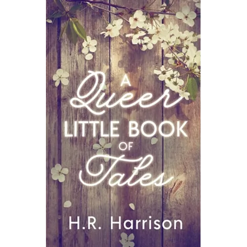 A Queer Little Book of Tales