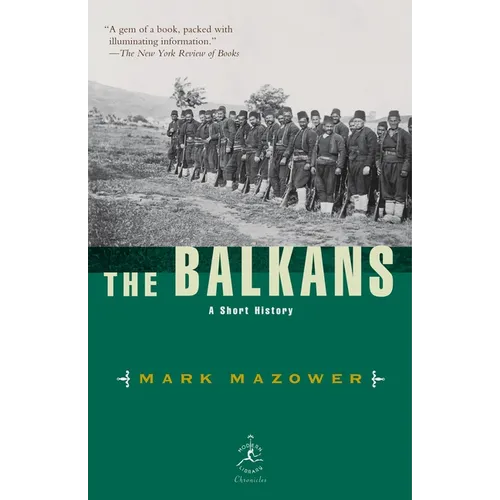 The Balkans: A Short History