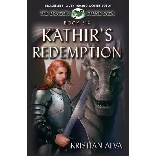 Kathir's Redemption: Book Six of the Dragon Stone Saga: (Chronicles of Tallin)