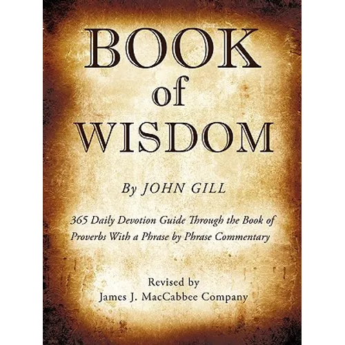 Book of Wisdom By John Gill