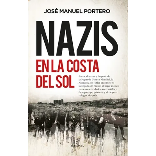 Nazis En La Costa del Sol